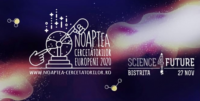 Premieră pentru Bistrița-Năsăud: „Noaptea Cercetătorilor Europeni – SCIENCE4FUTURE”! Experimente inedite, concursuri și ateliere on-line