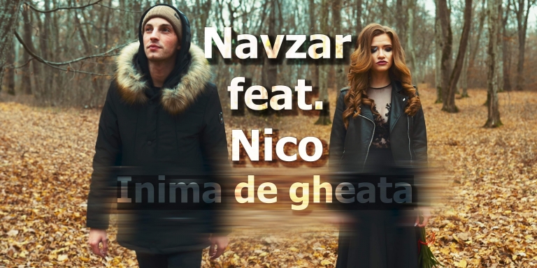 ,,Inimă de gheață” – noua piesă a lui Navzar în colaborare cu Nico!